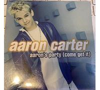 Carter, Aaron - Aaron's Party Come & Get It