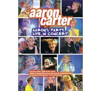 Carter, Aaron - Aaron's Party Live in Concert [USA] [DVD]