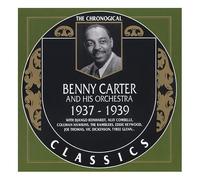 Carter, Benny - Classics 1937-39 [Import]