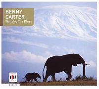 Benny Carter – Waltzing the Blues – Edel