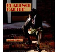 Carter, Clarence - Hooked on Love [Vinilo]