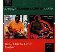 Carter, Clarence - Testifyin'/This is Clarence Ca