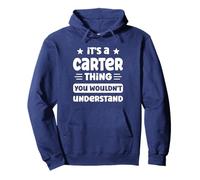 Carter Cosa Que no entenderías Divertido Nombre Carter Sudadera con Capucha