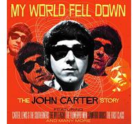 John Carter – My World Fell Down: The John Carter Story – 4CD