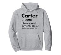 Carter Like A Normal Guy Only Cooler Legend King Nombre Sudadera con Capucha