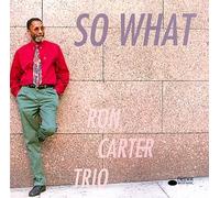 Carter, Ron - So What?