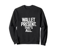 Cartera de Regalo con Texto en inglés That's All Funny Dad Money Saying Quote Sudadera