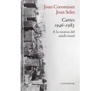 Cartes 1946-1983: A la recerca del català usual: 13 (La Cara Fosca de les Lletres)