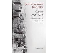 Cartes 1946-1983: A la recerca del català usual: 13 (La Cara Fosca de les Lletres)