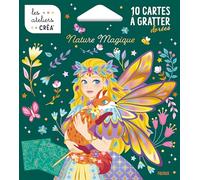 Cartes à gratter - Nature magique (Les Ateliers créa - Pochette)