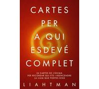 CARTES PER A QUI ESDEVÉ COMPLET: 24 cartes de l’ànima per recordar qui ets i reencendre la llum que portes dins (Letters for the One Becoming Whole - Global Editions)