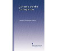 Carthage and the Carthaginians