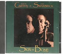 Carthy, Martin & Dave Swarbric - Skin + Bone