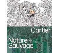 Cartier: Naturaleza Salvaje – Alta Joyería y Objetos Preciosos – Flammarion