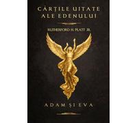 Cărțile uitate ale Edenului: Adam și Eva