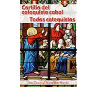 Cartilla del catequista Cabal. Todos Catequistas