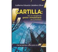 Cartilla: ser un excelente gestor inmobiliario en Colombia