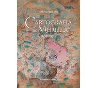 Cartografia de Morella 1697-1890 (Fora de col·lecció)