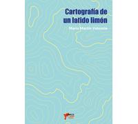 CARTOGRAFIA DE UN LATIDO LIMOM | Mario Martin Valencia