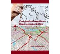 Cartografia Geográfica E Representação Gráfica (ebook)