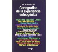 Cartografías de la experiencia enteogénica (Psiconáutica)