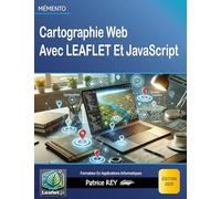 Cartographie Web avec Leaflet et JavaScript: édition 2025