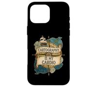 Cartography Is My Cardio Funny Map Lover Geographer Carcasa para iPhone 16 Pro MAX