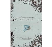 Cartography of the Soul: A Velinwood Architecture (The Velvet Warpath)