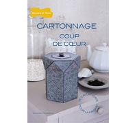Cartonnage coup de coeur