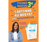 Cartonne au brevet avec bossetesmaths.com !: Fiches Maths 3e