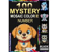 Cartoon Animals Color by Number Mystery Mosaic: 100 Hidden Adorable Cartoon Animals - Relaxing Mosaic Coloring Book for Adults, Teens & Seniors with Black Backgrounds
