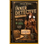 Cartoon Billy & The Inner Detective: Case Files of a Wild Mind - Collection