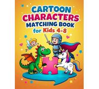 Cartoon Characters Matching Book for Kids Ages 4-8: An Interactive Shadow Matching Activity Book to Boost Focus and Cognitive Skills