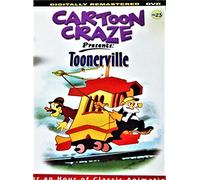 Cartoon Craze Presents: Toonerville Vol. 23