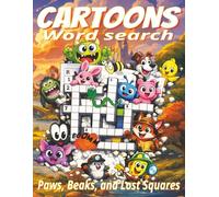 Cartoon Crossword Puzzles: Large Print with Clear, Easy-to-Read Clues on Animated Characters, Comic Strips, and Animal Friends | 8.5x11 in, 120 pages | 60 Puzzles. A lively gift for cartoon fans.