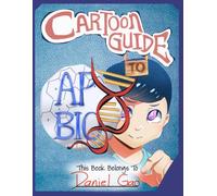 Cartoon Guide to AP Biology | One Student's Textbook