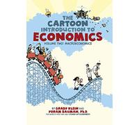 Cartoon Introduction to Economics Vol 2: Macroeconomics
