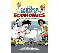 Cartoon Introduction to Economics, Volume I: Microeconomics