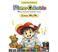 Cartoons 80s & 90s: Edición bilingüe [Español / Portugués] - Un primer paso alegre para aprender piano (Piano Colorido)