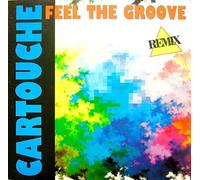 Cartouche - Feel The Groove (Incl. Remix Version)