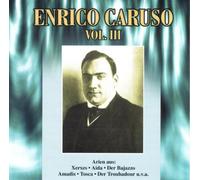 Caruso, Enrico - Arias Vol.III