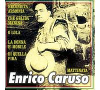 Caruso Enrico - Enrico Caruso