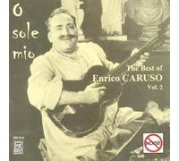 Caruso,Enrico - O sole mio: The Best of Enrico Caruso Vol. 2