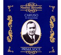 Caruso In Ensemble: Prima Voce by Enrico Caruso (1992-12-02)