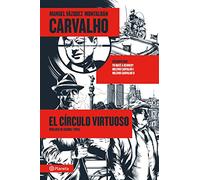 Carvalho: El círculo virtuoso (Planeta)