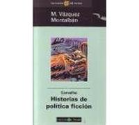 Carvalho : historias de politica ficcion