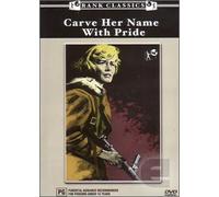 Carve Her Name with Pride [ Origen Australiano, Ningun Idioma Espanol ]