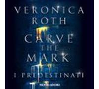 Carve The Mark - I Predestinati (audiolibro)