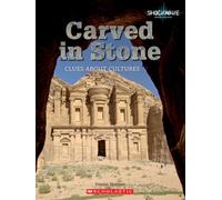 Carved in Stone: Clues about Cultures (Shockwave: Social Studies)