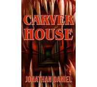 Carver House: A Nightmare of Living Architecture